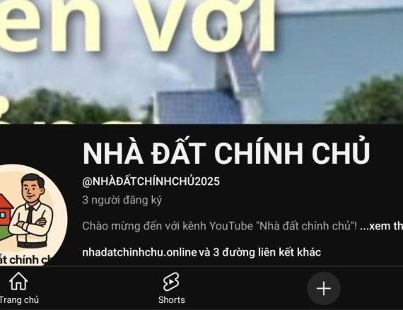 Ảnh chụp kênh YouTube "Nhà đất chính chủ" minh họa cho Trang Về nhà đất chính chủ.